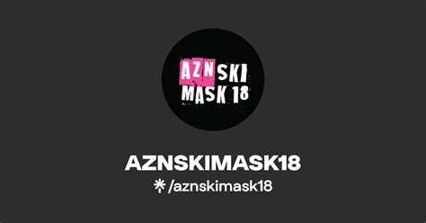 aznskimask18|Aznskimask18 .